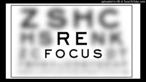 Refocus