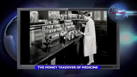 The Corbet Report - Rockefeller Medicine - The Corbet Report Episode 286