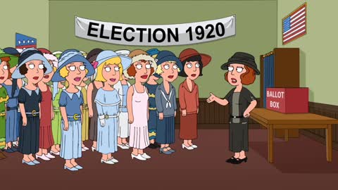 Family Guy - Women Voting For the First Time