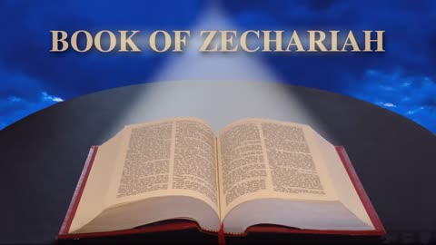 Book of Zechariah Chapters 1-14 | English Audio Bible KJV