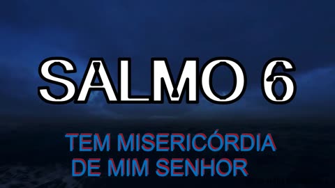 Salmos 06.