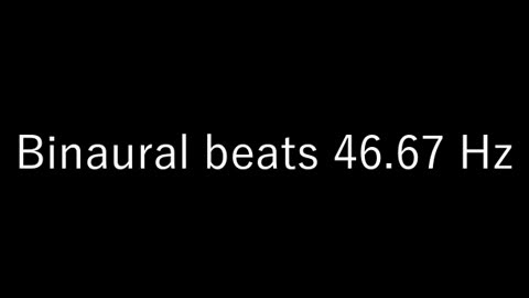 binaural_beats_46.67hz