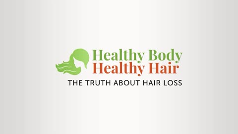 Healthy Body Healthy Hair Summit - Free And Online