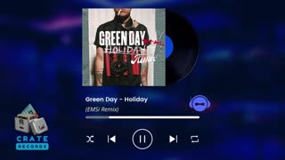 Green Day - Holiday (EMSi Remix) | Crate Records