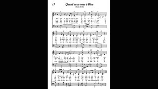 Quand on se voue à Dieu (Cantique 13 de Louons Jéhovah par nos chants)