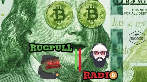 Rugpull Radio Ep 6: Bitcoin Explained to Non-Bitcoiner w/ Special Guest Absolute 1776