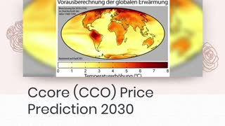Ccore Price Prediction 2022, 2025, 2030 CCO Cryptocurrency Price Prediction
