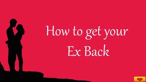 "Win Your Ex Back With These Effective Tips!"