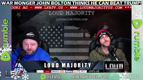 LFA TV SHORT: JOHN BOLTON THINKS HE CAN BEAT TRUMP!