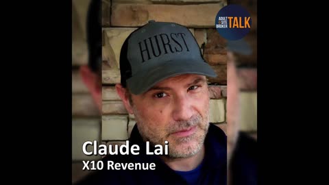 Adult Site Broker Talk Episode 156 with Claude Lai