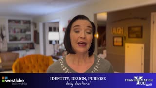 Identity, Design, Purpose - Daily Devotional / DAY 32