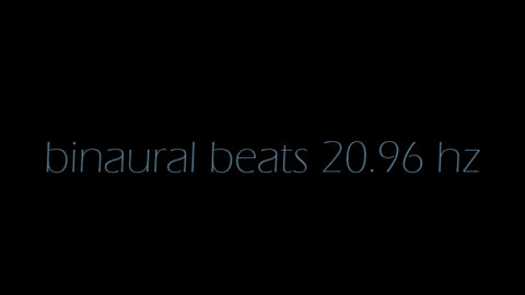 binaural_beats_20.96hz_EasyListening PeacefulMusic AudioSphereMentalSoothe