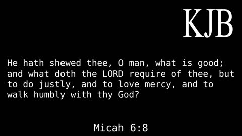 He Hath Shewed Thee Micah 6:8