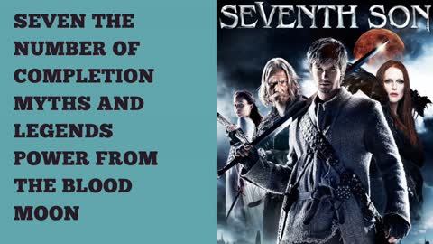 MOVIE SEVENTH SON SHOWING BLOOD MOON GIVING POWERS