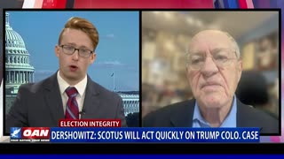 Dershowitz: Scotus Will Act Quickly On Trump Colo. Case