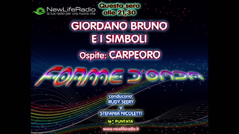 Forme d'Onda-Giordano Bruno e i Simboli-Carpeoro-21-01-2016-3^ stagione