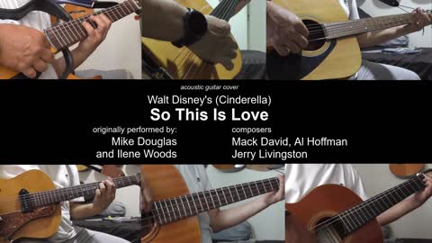 Guitar Learning Journey: "So This Is Love" from Walt Disney's "Cinderella" (1953) cover - vocals