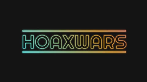 HoaxWars february 17 2023