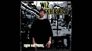 Wiz Khalifa - Show And Prove Mixtape
