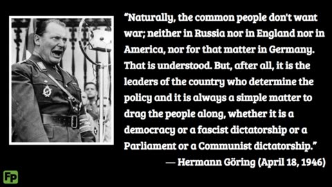 Nazi war c r i m i n a l Hermann Göring's universal strategy to manipulate the people