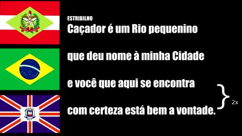 HINO DE CAÇADOR-SC (COMPLETO FOTOS, LETRA E MÚSICA)