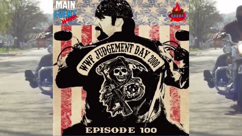 Episode 100: WWF Judgment Day 2000 (Return of the 'Taker)