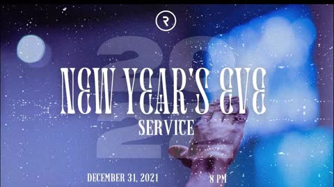 NEW YEAR'S EVE // PROPHETIC SERVICE // DR. LOVY L. ELIAS