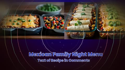 Mexican Family Night Menu