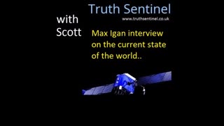 Max Igan interview - the state of the world