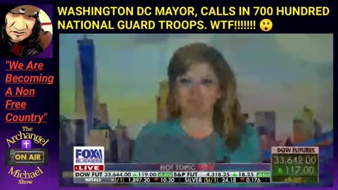 Washington DC mayor, calls in 700 national Guard troops