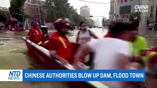 Chinese Authorities Blow Up Dam, Flood Town