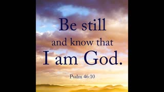 The Lion's Table: Be Still and Know That I Am God