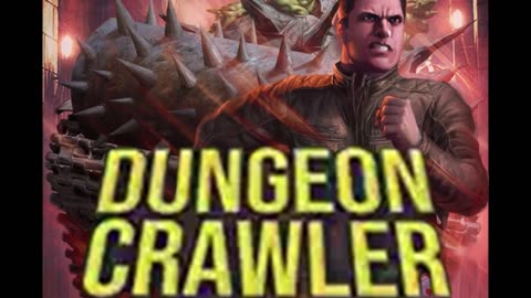 Dungeon Crawler Carl Rundown