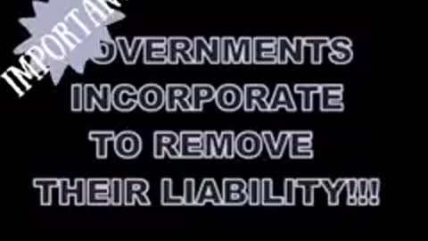GovERnMeNt’s Incorporate Everything To Remove Liability