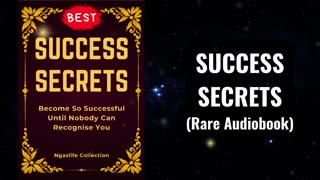 Success Secrets - Become So Successful Until Nobody Recognise You Anymore Audiobook