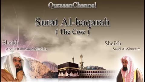 Muslims Quran reciting, 2- Surat Al-baqarah (Full) with audio english translation