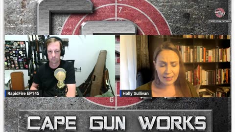 Cape Gun Works LIVE - RapidFire Episode 145