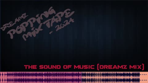 POPPING MIXTAPE 2024 - DREAMZ [GHETTOFUNK] [POPPING FUNK] click the gear icon and change to 2.1mbps for best audio