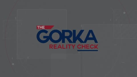 The Gorka Reality Check FULL SHOW - Are You Ready to Fight?