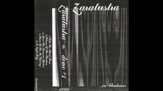 zaratustra - (1996) - ..In Bleakness (demo)