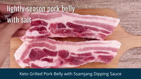 KETO Grilled Pork Belly with Ssamjang Dipping Sauce | KETO Diet Recipe