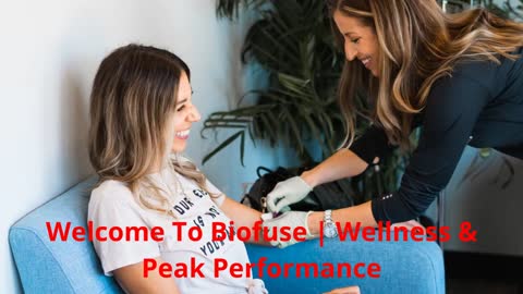 Biofuse | Wellness & Peak Performance | IV Therapy