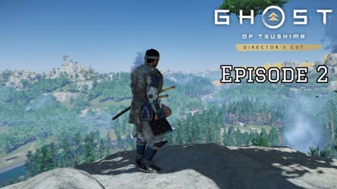 Ghost of Tsushima _ Episode 2