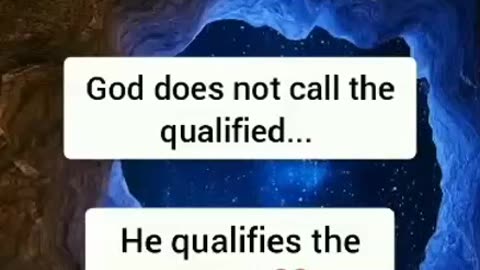 WHO DOES GOD CALL?