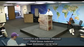 Hebrews 9 | Ash Wednesday Debunked | Pastor Steven Anderson