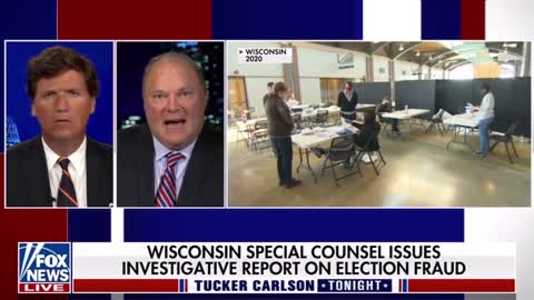 Wisconsin Special Counsel Discusses Ongoing Election Fraud Investigation with Tucker Carlson