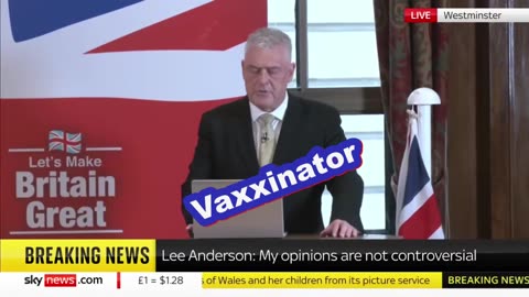 The Vaxxinator Lee Anderson