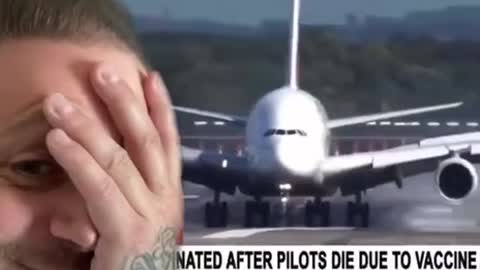 Airlines to ban vaccinated after pilots die due to vaccines