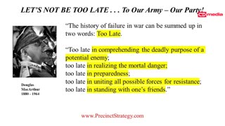 Precinct Strategy 3 Step Strategy. And, "Too Late." Dan Schultz August 16 2023