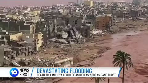 Humanitarian Crisis In Libya After Catastrophic Floods Kill Over 2,000 Residents | 10 News First